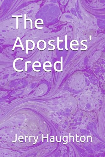 Stock image for The Apostles' Creed for sale by Revaluation Books