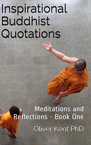 Imagen de archivo de Inspirational Buddhist Quotations: Meditations and Reflections - Book One a la venta por SecondSale