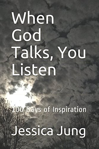 Imagen de archivo de When God Talks, You Listen: 100 Days of Inspiration a la venta por Revaluation Books