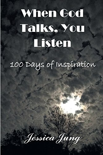 Stock image for When God Talks, You Listen: 100 Days of Inspiration for sale by Revaluation Books