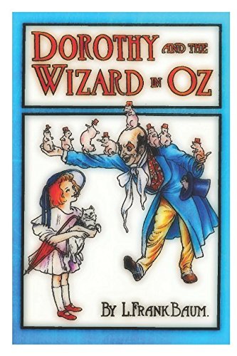 9781521468043: Dorothy and the Wizard in Oz (Illustrated) (The Oz Books)
