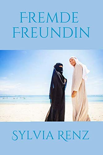 Stock image for Fremde Freundin: Erzaehlung aus biblischer Zeit for sale by Revaluation Books