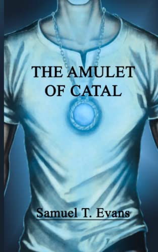 Stock image for The Amulet of Catal for sale by ThriftBooks-Atlanta