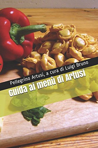 Stock image for Guida ai menù di Artusi (Italian Edition) for sale by Ergodebooks