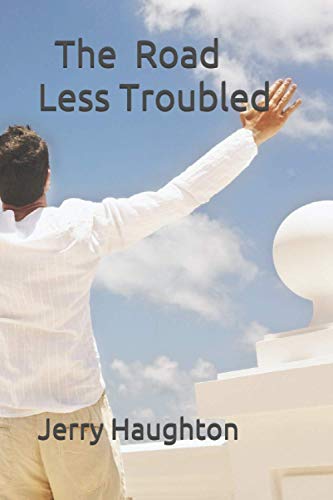 Stock image for The Road Less Troubled (Christian Ethics) for sale by Revaluation Books