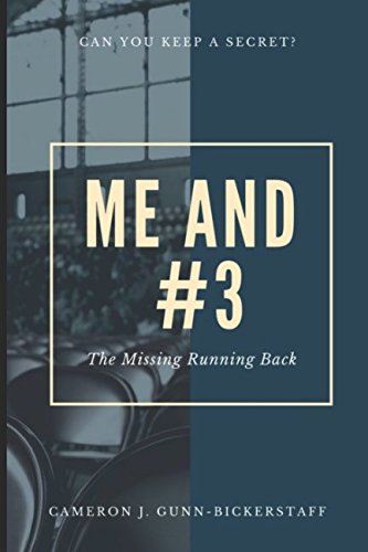 9781521513576: #3 and Me: The missing Running Back