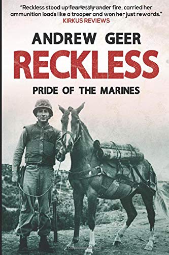 Beispielbild fr Reckless: Pride of the Marines zum Verkauf von Wonder Book