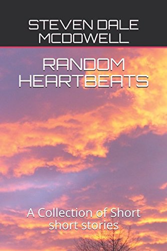 Stock image for RANDOM HEARTBEATS: A Collection of Short short stories for sale by Revaluation Books