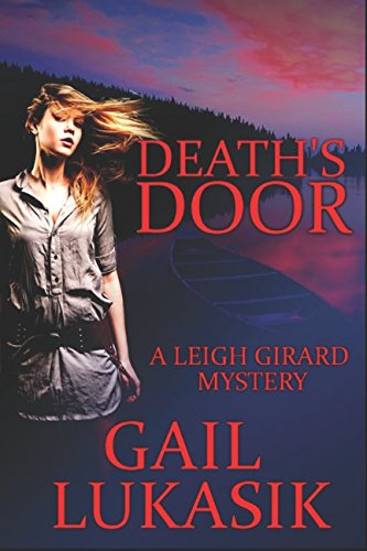 Stock image for Death's Door (Leigh Girard Mystery) for sale by Revaluation Books