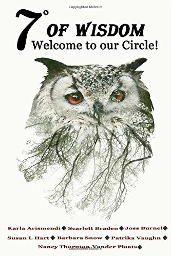 Stock image for 7° Of Wisdom: Welcome To Our Circle for sale by ThriftBooks-Atlanta