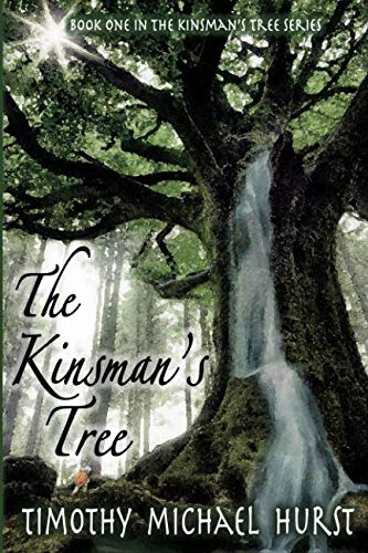 Imagen de archivo de The Kinsman's Tree a la venta por SecondSale