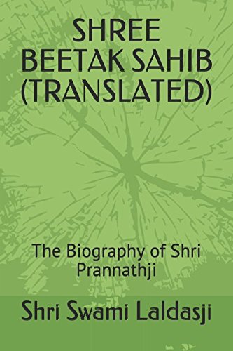 Imagen de archivo de SHREE BEETAK SAHIB (TRANSLATED): The Biography of Shri Prannathji a la venta por Revaluation Books