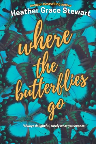 Stock image for Where the Butterflies Go for sale by PBShop.store US