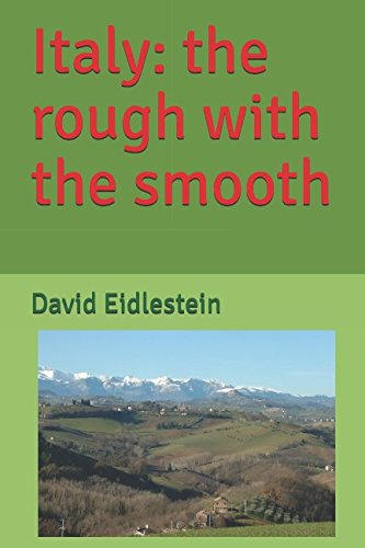 Stock image for Italy: the rough with the smooth for sale by Bahamut Media