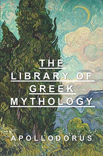 9781521558911: The Library of Greek Mythology