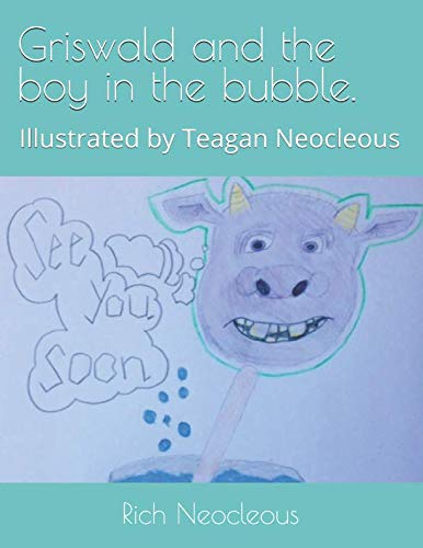 Stock image for Griswald and the boy in the bubble. for sale by Revaluation Books