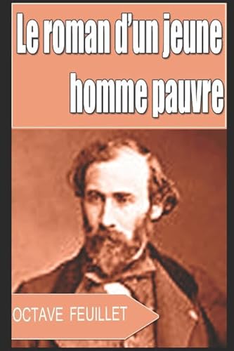 9781521571736: Le roman d’un jeune homme pauvre