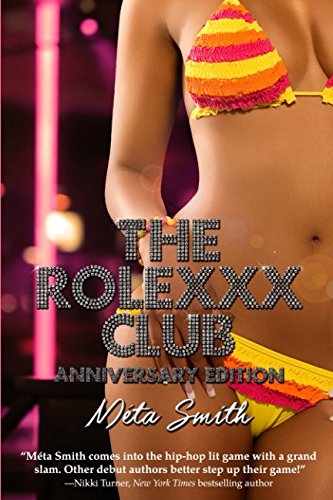 Imagen de archivo de The Rolexxx Club: Anniversary Edition a la venta por Revaluation Books