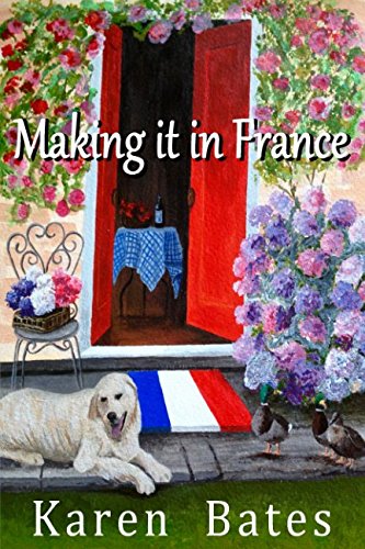 Stock image for Making it in France for sale by WorldofBooks