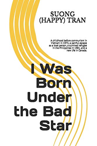 Stock image for I Was Born Under the Bad Star for sale by Lucky's Textbooks