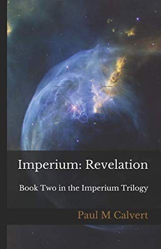 Stock image for Imperium: Revelation: Book Two in the Imperium Trilogy for sale by Revaluation Books