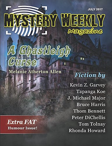 Beispielbild fr Mystery Weekly Magazine: July 2017 (Mystery Weekly Magazine Issues) zum Verkauf von Revaluation Books