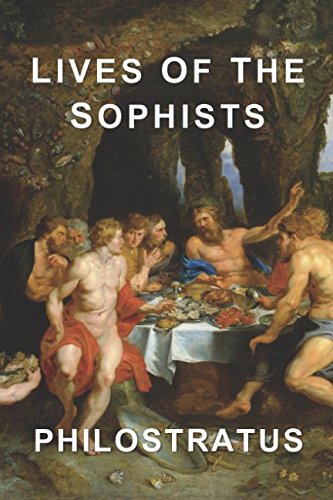 Beispielbild fr Lives of the Sophists zum Verkauf von Revaluation Books