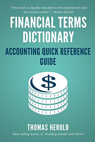 Stock image for Financial Terms Dictionary - Accounting Quick Reference Guide (Financial Dictionary) for sale by Keeps Books