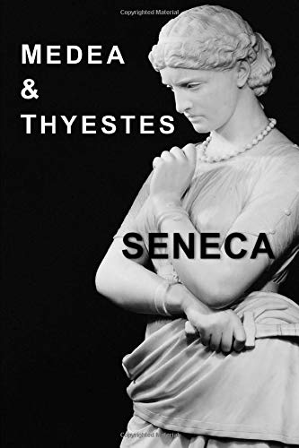 9781521726334: Medea & Thyestes