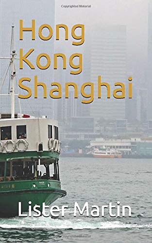 Beispielbild fr Hong Kong Shanghai zum Verkauf von Reuseabook