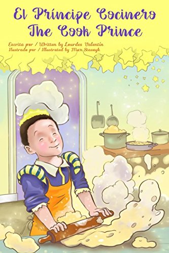 Beispielbild fr El Prncipe Cocinero: The Cook Prince zum Verkauf von Revaluation Books