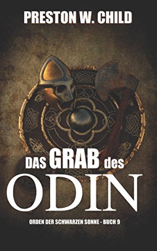 Beispielbild fr Das Grab des Odin (Orden der Schwarzen Sonne, Band 9) zum Verkauf von Studibuch