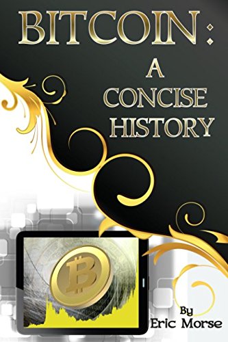 Beispielbild fr Bitcoin: A Concise History zum Verkauf von Ergodebooks