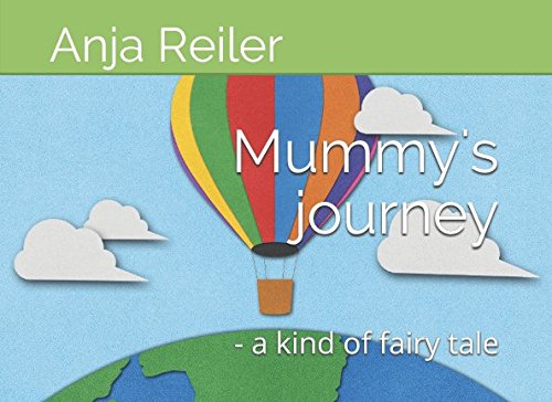 Imagen de archivo de Mummy's journey: - a kind of fairy tale a la venta por Revaluation Books