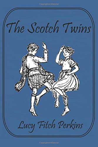 Stock image for The Scotch Twins (Illustrated) for sale by HPB-Ruby