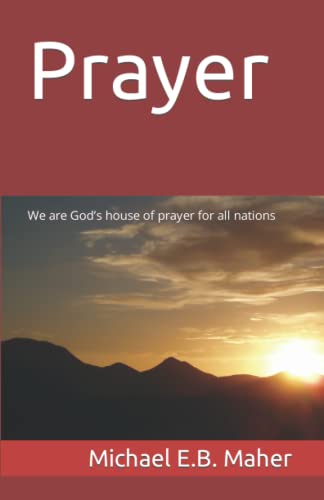 Stock image for Prayer: We are God?s house of prayer for all nations for sale by Save With Sam