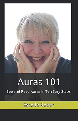 Imagen de archivo de Auras 101: See and Read Auras in Ten Easy Steps a la venta por Revaluation Books