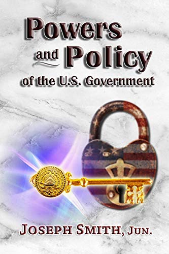 Imagen de archivo de Powers and Policy of the U.S. Government a la venta por Revaluation Books
