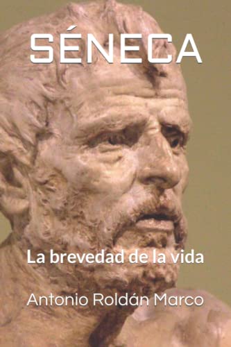 Imagen de archivo de SNECA: La brevedad de la vida a la venta por Revaluation Books