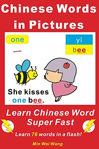 Imagen de archivo de Chinese Word in a Picture: Learn Chinese Word Super Fast a la venta por Revaluation Books