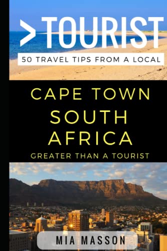 Imagen de archivo de Greater Than a Tourist - Cape Town South Africa: 50 Travel Tips from a Local a la venta por ThriftBooks-Atlanta