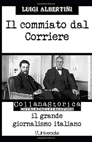 9781521818886: Il commiato dal Corriere