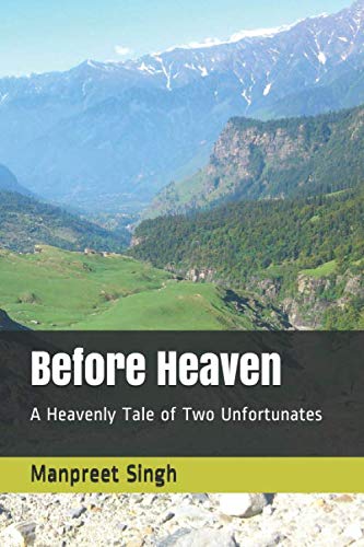 Immagine dell'editore per Before Heaven: A Heavenly Tale of Two Unfortunates venduto da Revaluation Books