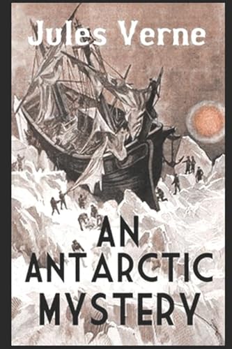 9781521834046: An Antarctic Mystery