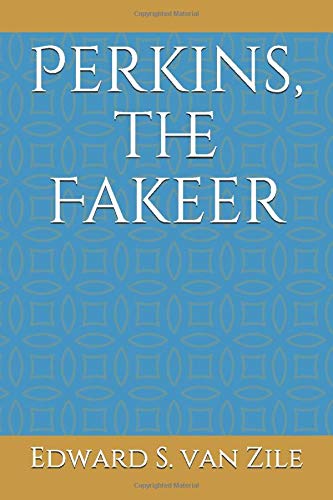 Beispielbild fr Perkins, the Fakeer zum Verkauf von Revaluation Books