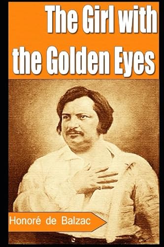 9781521876480: The Girl with the Golden Eyes