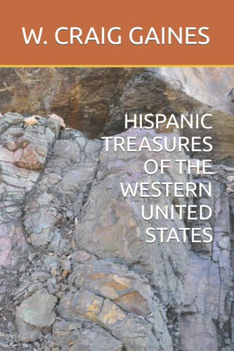 9781521877913: HISPANIC TREASURES OF THE WESTERN UNITED STATES