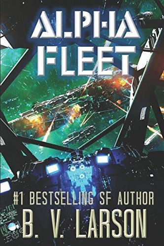 Beispielbild fr Alpha Fleet (Rebel Fleet Series, Band 3) zum Verkauf von medimops