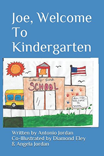 9781521889695: Joe, Welcome To Kindergarten
