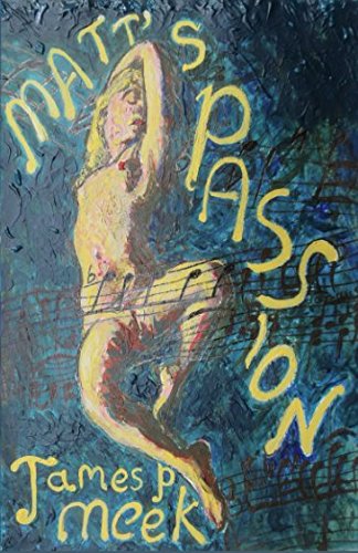 Stock image for Matt's Passion for sale by WorldofBooks